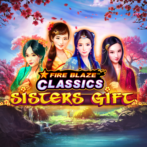 Fire Blaze Sisters Gift